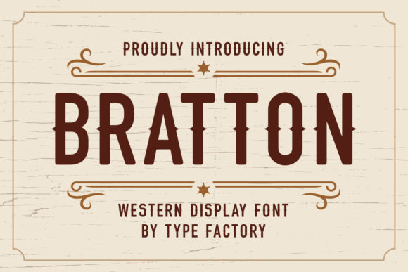 Bratton: A Distinctive Display Font for Building a Recognizable Brand