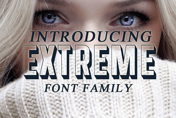 Extreme: The Outlined Font for Campaigns That Need to Stand Out