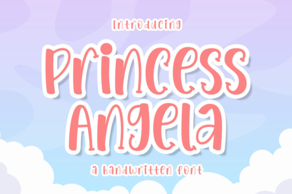 Princess Angela: A Friendly Display Font for Crafting Your Brand