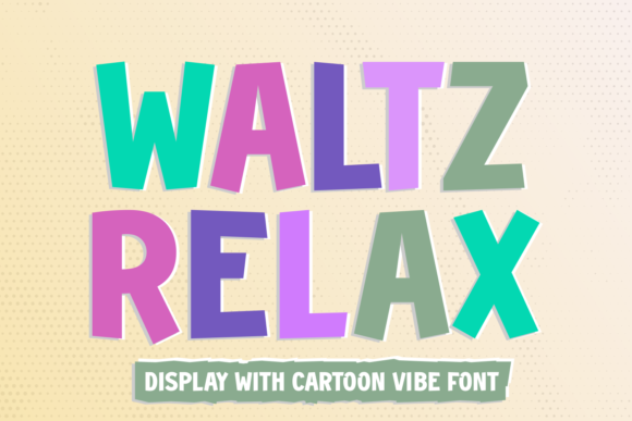 The Art of Waltz Relax: A Display Font for Editorial Mood